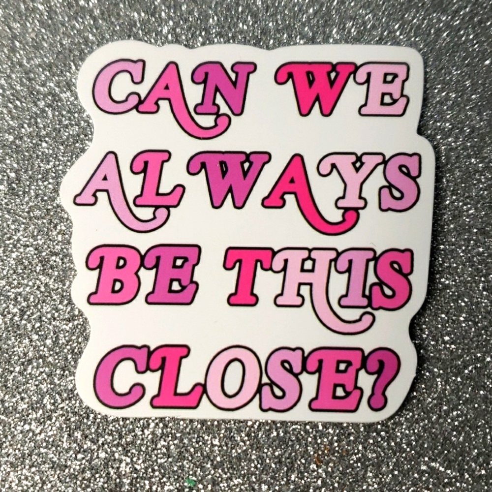 10/$10 Taylor Swift Waterproof Sticker